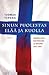 Sinun puolestas elää ja kuolla by Tuomas Tepora