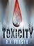 Toxicity: A Dystopian Thril...