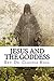 Jesus and the Goddess by Claudia Hall