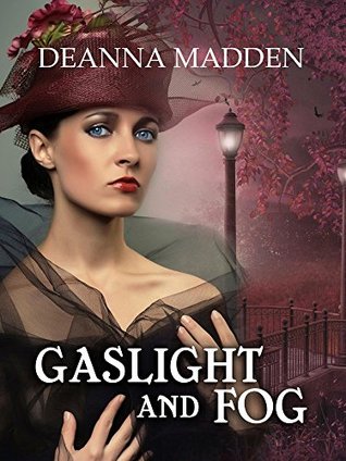 Gaslight and Fog (Kindle Edition)