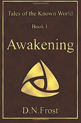 Awakening (Tales of the Known World)
