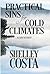 PRACTICAL SINS FOR COLD CLIMATES