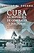 Cuba. La República de Generales y Doctores: De Estrada Palma a Machado (Spanish Edition)