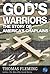 God's Warriors (The Thomas Fleming Library Book 1)