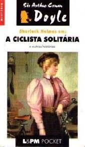 A Ciclista Solitária e Outras Histórias (Paperback)