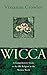 Wicca by Vivianne Crowley