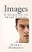 Images: A Collection of Short Stories