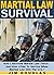 Martial Law Survival: How I...