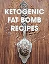 Ketogenic Fat Bom...