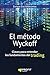 El método Wyckoff: Claves p...