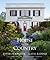 A House in the Country by Peter Pennoyer