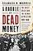 A Rabble of Dead Money: The Great Crash and the Global Depression: 1929–1939