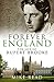Forever England: The Life of Rupert Brooke