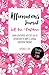 Affirmations Journal For Self-Love And Confidence: Using gratitude and the law of attraction to change the way you feel about yourself.