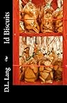 Id Biscuits (Poetry from the soul to the page) Id Biscuits (Poetry from the soul to the page)