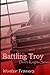 Battling Troy (Devil's Knights, #4)