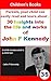 John F Kennedy: 30 Insights...