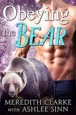 Obeying the Bear (The Callaghan Clan, #1)