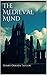 The Medieval Mind