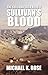 Sullivan's Blood (The Sullivan Saga Book 4)