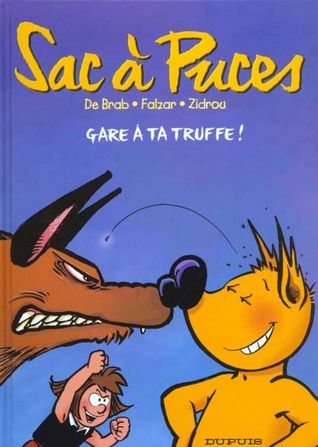Gare à ta truffe ! (Sac à puces, #3)