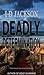 Deadly Determination