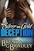 The Silver and Gold Deception: A Carter Sister Mystery