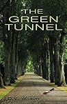 The Green Tunnel