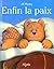 ENFIN LA PAIX by Jill Murphy