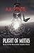 Plight of Moths: Book 3 of ...