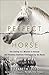 The Perfect Horse: The Dari...