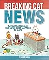 Breaking Cat News...