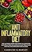 Anti Inflammatory Diet by Caroline G. Hawley