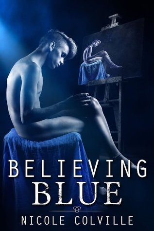 Believing Blue (Manchester Ménage Collection, #3)