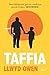 Taffia (Nofelau Gerddi Hwyan Book 2) by Llwyd Owen