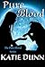 Pure Blood (The Pure Blood Series, #1)