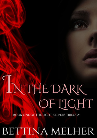 In the Dark of Light (The Light Keepers Trilogy, #1)
