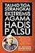 Tauhid Tiga Serangkai, Ekstremis Agama & Hadis Palsu by Muhamad Rozaimi Ramle