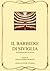 Il barbiere di Siviglia - Libretto d'opera by Gioachino Rossini