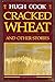 Cracked wheat and other sto...