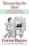 Romancing the Beat by Gwen Hayes