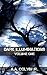 Dark Illuminations: Volume One, Tales From The Final Setting Sun