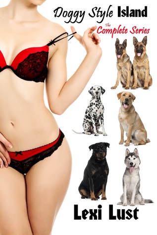 Doggy Style Island: The Complete Series