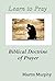 Learn to Pray: Biblical Doc...