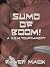 Sumo of BOOM!