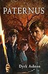 Paternus by Dyrk Ashton