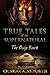 True Tales of the Supernatural: The Ouija Board