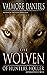 The Wolven Of Hunters Holler