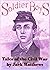 Soldier Boys: Tales of the ...