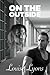 On The Outside by Louise Lyons